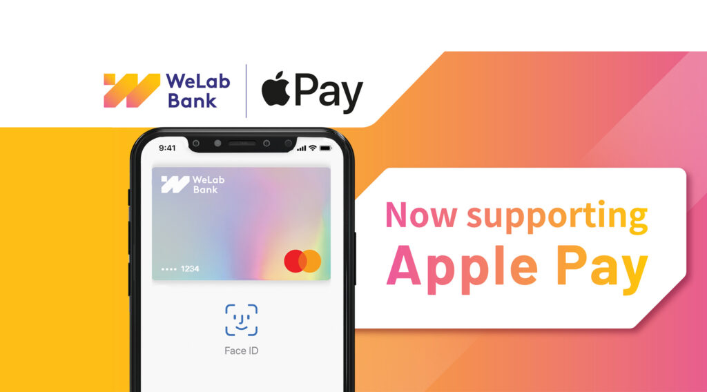 WeLab Bank Now Offers Apple Pay Option