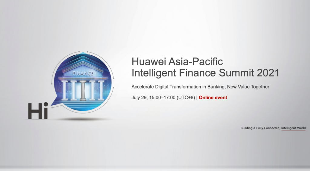 Huawei Vows To Enable Digital Ecosystem-Based Finance in APAC