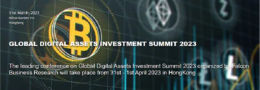 Global Digital Assets Investment Summit 2023