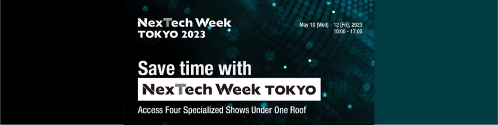 NexTech Week Tokyo 2023