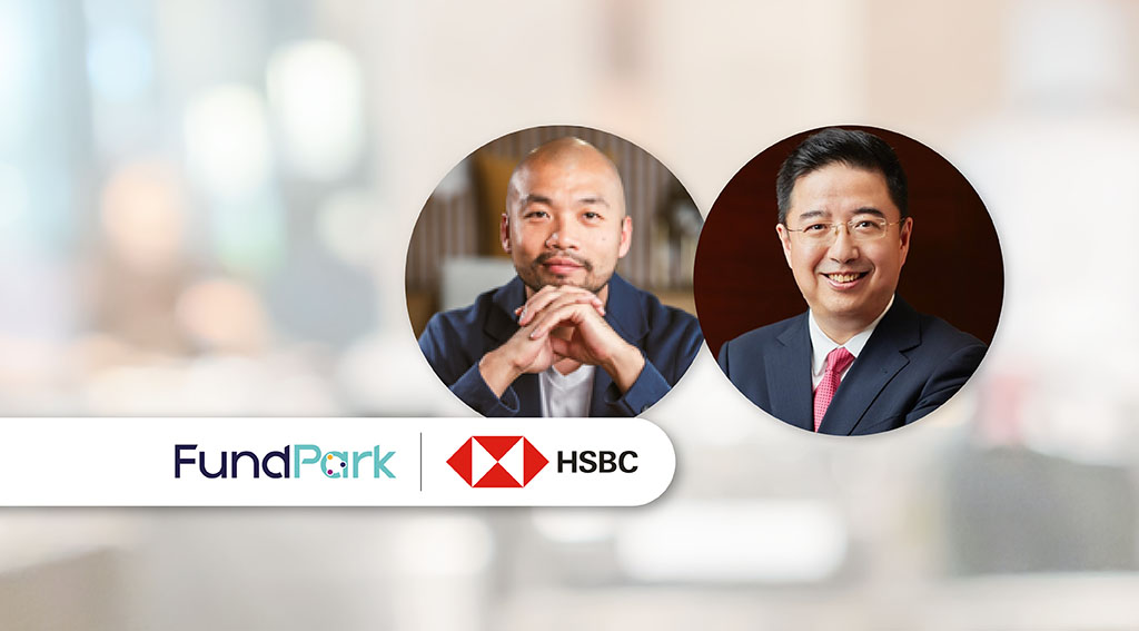 FundPark Secures US$200 Million from HSBC for SME Digital Growth FundPark HSBC