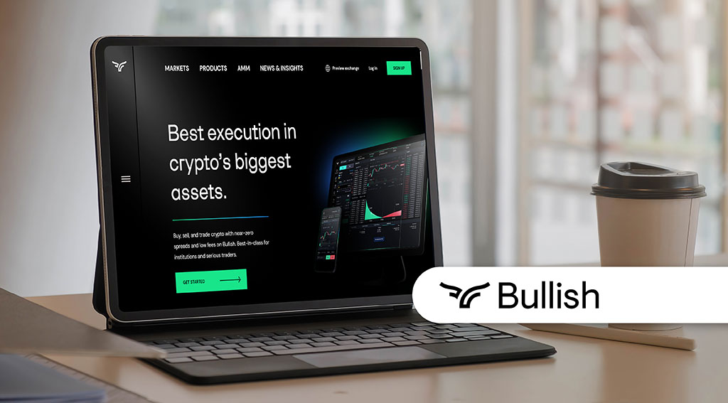 Bullish Secures Hong Kong VATP License to Expand Digital Asset Trading Services Bullish HK VATP license